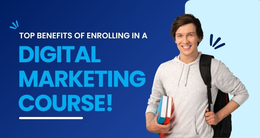 Enroll in Digital Marketing Courses to Boost Your Career in 2026!